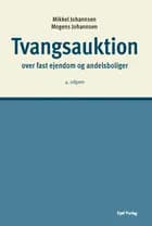 Tvangsauktion af Mikkel Johannsen og Mogens Johannsen