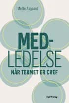 Medledelse af Mette Aagaard
