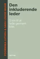Den inkluderende leder af Sara Louise Muhr og Poornima Luthra