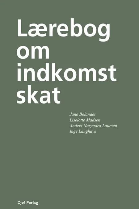 Lærebog om indkomstskat af Jane Bolander