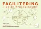 Facilitering i agile teams af Morten Flørnæss Kern-Jespersen