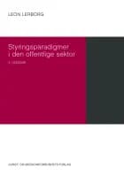 Styringsparadigmer i den offentlige sektor af Leon Lerborg
