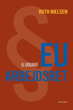 EU-arbejdsret af Ruth Nielsen