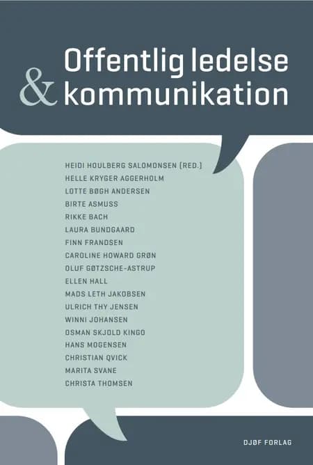 Offentlig ledelse og kommunikation af Helle Aggerholm