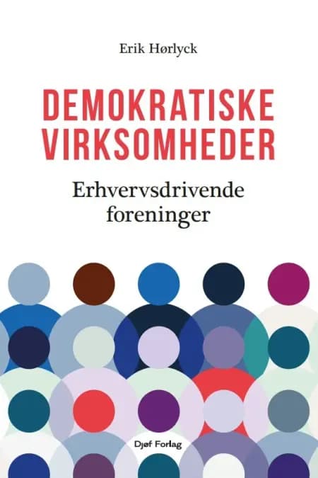 Demokratiske virksomheder af Erik Hørlyck