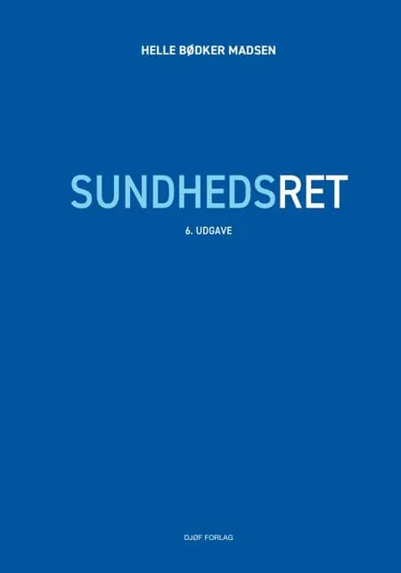 Sundhedsret af Helle Bødker Madsen