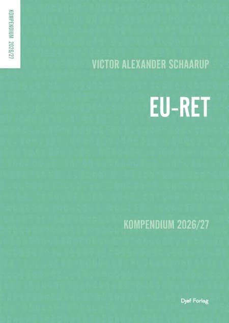 Kompendium i EU-ret af Victor Alexander Schaarup
