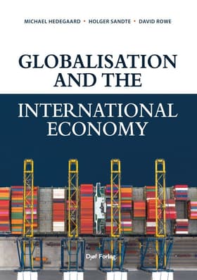 Globalisation and the International Economy af Michael Hedegaard