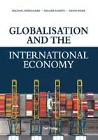 Globalisation and the International Economy af Michael Hedegaard, David Rowe og Holger Sandte