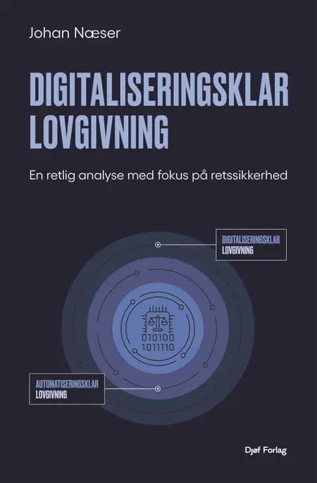 Digitaliseringsklar lovgivning af Johan Næser