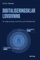 Digitaliseringsklar lovgivning af Johan Næser