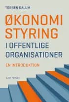 Økonomistyring i offentlige organisationer af Torben Dalum