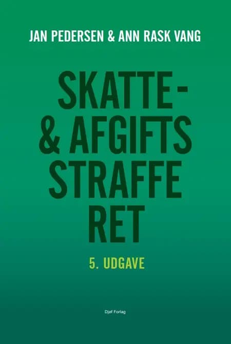 Skatte- og afgiftsstrafferet af Jan Pedersen
