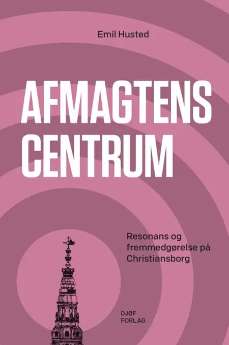 Afmagtens centrum af Emil Husted