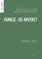Familie- og arveret af Katarina Skafte Guttmann og Caroline Fugleberg Passarge
