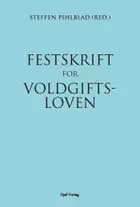 Festskrift for voldgiftsloven af Steffen Pihlblad (red.)