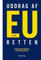 Uddrag af EU-retten af Karsten Engsig Sørensen og Jens Hartig Danielsen