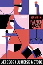 Lærebog i juridisk metode af Henrik Palmer Olsen