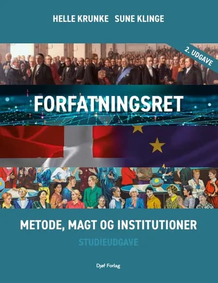 Forfatningsret - metode, magt og institutioner af Helle Krunke