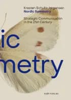 Nordic Symmetry – Strategic Communication in the 21st Century