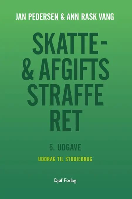 Uddrag af Skatte- og afgiftsstrafferet af Jan Pedersen