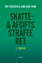 Skatte- og afgiftsstrafferet af Jan Pedersen og Ann Rask Vang