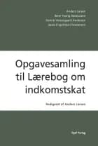 Opgavesamling til lærebog om indkomstskat