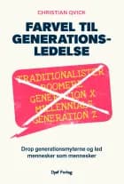Farvel til generationsledelse