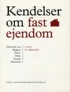 Kendelser om fast ejendom 2013 / 3 af Ellen Margrethe Basse, Erik Hørlyck og Orla Friis Jensen
