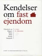Kendelser om fast ejendom 2013 / 6