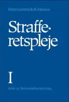 Strafferetspleje I af Hans Gammeltoft-Hansen