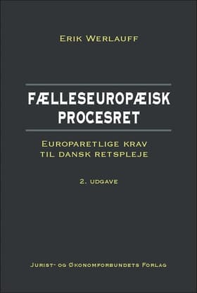 Fælleseuropæisk procesret af Erik Werlauff
