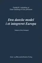 Den danske model i et integreret Europa af Peter Nedergaard