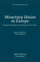 Monetary Union in Europe