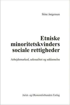 Etniske minoritetskvinders sociale rettigheder af Stine Jørgensen