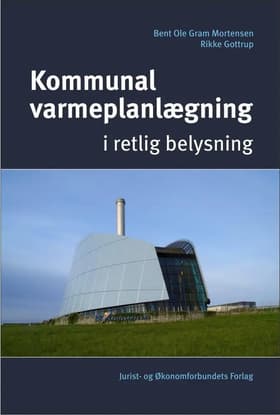 Kommunal varmeplanlægning af Bent Ole Gram Mortensen