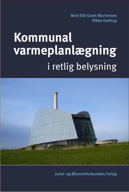 Kommunal varmeplanlægning af Rikke Gottrup