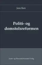 Politi- og domstolsreformen