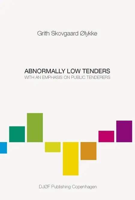 Abnormally Low Tenders af Grit Skovgaard Ølykke