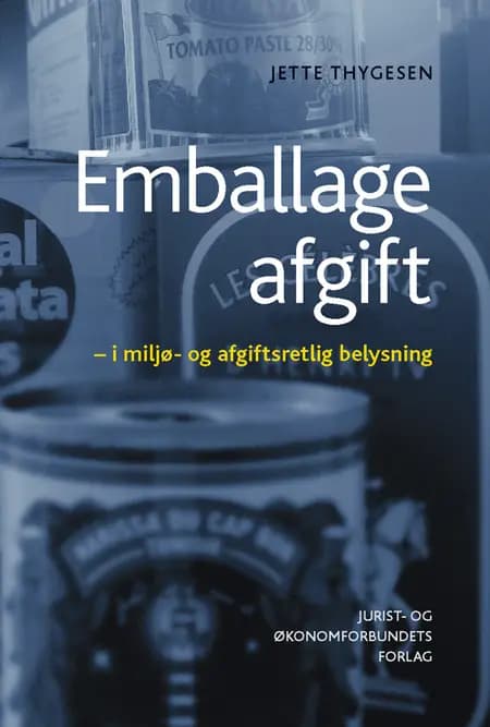 Emballageafgift af Jette Thygesen