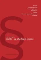 Skatte- og afgiftsprocessen af Mette Holm Høgsbro