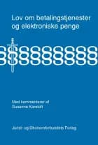 Lov om betalingstjenester og elektroniske penge - med kommentarer