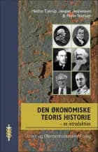 Den økonomiske teoris historie af Hector Estrup, Jesper Jespersen og Peter Nielsen