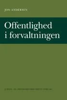 Offentlighed i forvaltningen af Jon Andersen