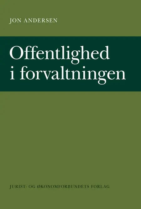 Offentlighed i forvaltningen af Jon Andersen