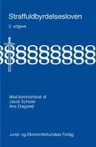 Straffuldbyrdelsesloven med kommentarer af Ane Dragsted og Jakob Schiøler