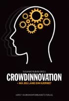 Crowdinnovation af Susanne Rubæk