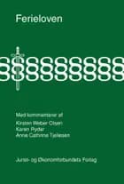 Ferieloven Med kommentarer
