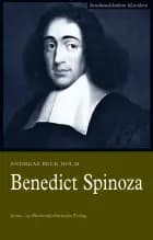 Benedict Spinoza af Andreas Beck Holm