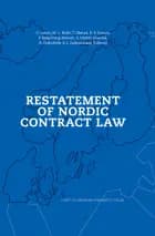 Restatement of Nordic Contract Law af Ole Lando, Marie-Louise Holle, Torgny Håstad, Soili Nystén-Haarala, Berte-Elen Konow, Peter Møgelvang-Hansen, Ása Ólafsdóttir og Laila Zackariasson